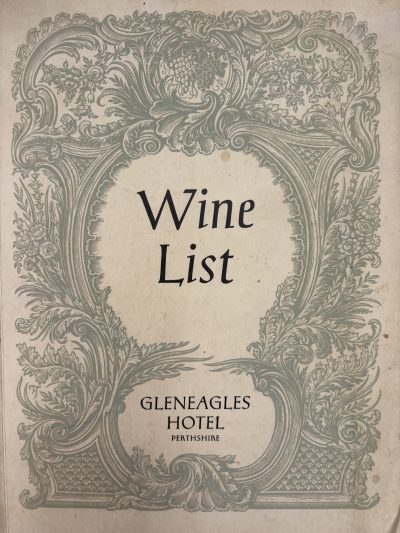 This is what fine wine cost in Gleneagles Hotel 60 years ago